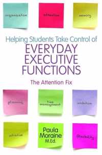 Helping Students Take Control Of Everyday Executive Function