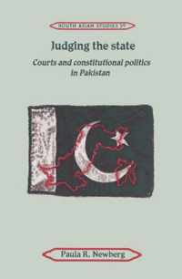 Judging the State: Courts and Constitutional Politics in Pakistan