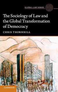 The Sociology of Law and the Global Transformation of Democracy