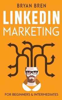 LinkedIn Marketing: Mastery