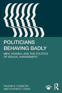 Politicians Behaving Badly