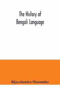 The History of Bengali Language