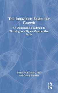 The Innovation Engine for Growth