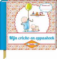 Pauline Oud  -   Mijn crèche- en oppasboek