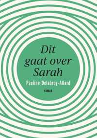 Dit gaat over Sarah