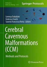 Cerebral Cavernous Malformations (CCM)