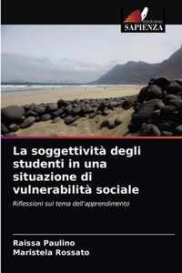 La soggettivita degli studenti in una situazione di vulnerabilita sociale