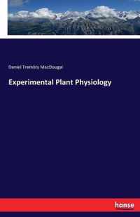 Experimental Plant Physiology