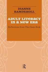 Adult Literacy in a New Era