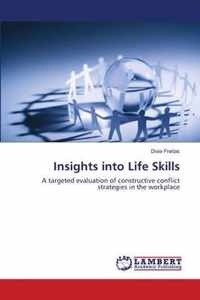 Insights into Life Skills
