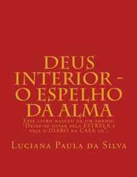 Deus Interior - O Espelho da Alma