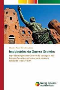 Imaginarios da Guerra Grande