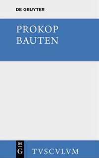 Bauten. Beschreibung Der Hagia Sophia [Mit Einem Archaologischen Kommentar]