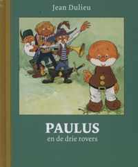 Paulus de Boskabouter Gouden Klassiekers 7 -   Paulus en de drie rovers