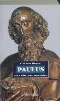 Paulus Man Van Twee Werelden