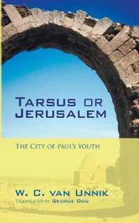 Tarsus or Jerusalem