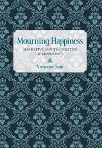 Mourning Happiness