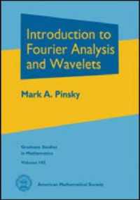 Introduction to Fourier Analysis and Wavelets