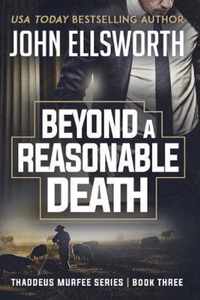 Beyond a Reasonable Death