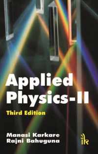 Applied Physics, Volume II