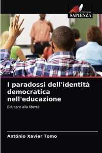 I paradossi dell'identita democratica nell'educazione