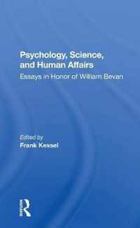 Psychology, Science, And Human Affairs