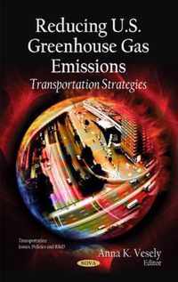 Reducing U.S. Greenhouse Gas Emissions