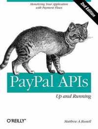 PayPal APIs - Up and Running 2e