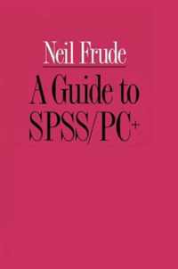 A Guide to SPSS/PC+