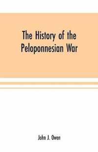 The history of the Peloponnesian War; by Thucydides according to the text of L. Dindorf with notes for the use of colleges