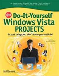 CNET Do-It-Yourself Windows Vista Projects