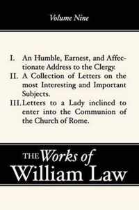 An Humble, Earnest, And Affectionate Address To The Clergy; A Collection Of Letters; Letters To A Lady Inclined To Enter The Romish Communion