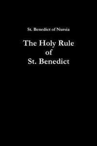 The Holy Rule of St. Benedict