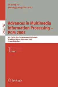 Advances in Multimedia Information Processing - PCM 2005