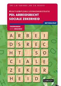 PDL Arbeidsrecht Sociale Zekerheid 2022-2023 Theorieboek