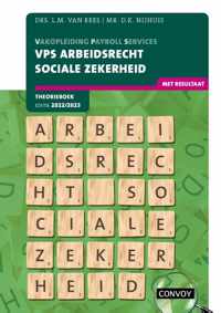 VPS Arbeidsrecht Sociale Zekerheid 2022-2023 Theorieboek