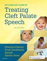 The Clinician's Guide to Treating Cleft Palate Speech