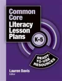 Common Core Literacy Lesson Plans