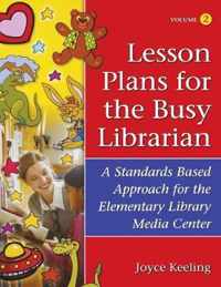 Lesson Plans for the Busy Librarian