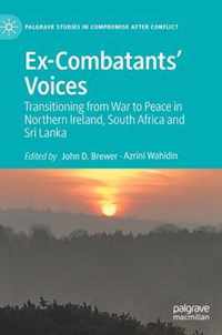 Ex-Combatants' Voices