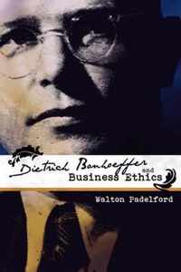 Bonhoeffer and Business Ethics