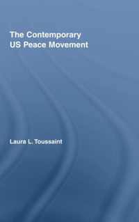 The Contemporary US Peace Movement