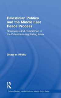 Palestinian Politics and the Middle East Peace Process