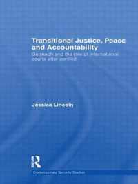 Transitional Justice, Peace And Accountability