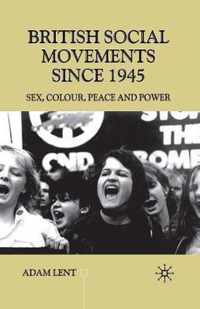 British Social Movements since 1945