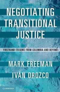 Negotiating Transitional Justice