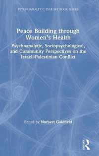 Peace Building Through Women's Health