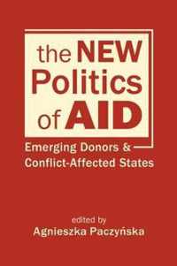 The New Politics of Aid