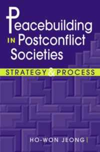 Peacebuilding In Postconflict Societies