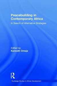 Peacebuilding in Contemporary Africa